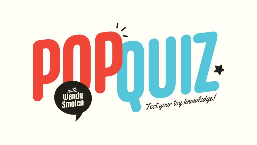 Pop Quiz with Wendy Smolen: The Specialty Toys & Gifts Issue 2025